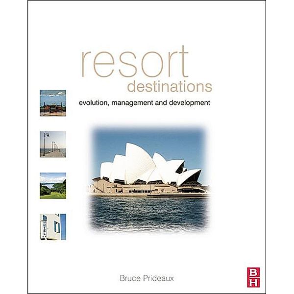 Resort Destinations, Bruce Prideaux