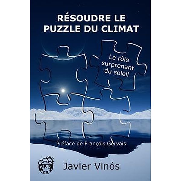 Résoudre le puzzle du climat, Javier Vinós