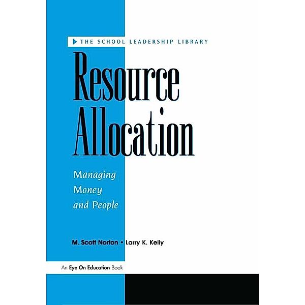 Resource Allocation, Scott Norton, Larry Kelly