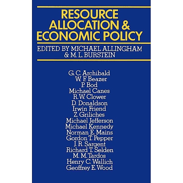 Resource Allocation and Economic Policy, Michael G. Allingham, M. L. Burstein