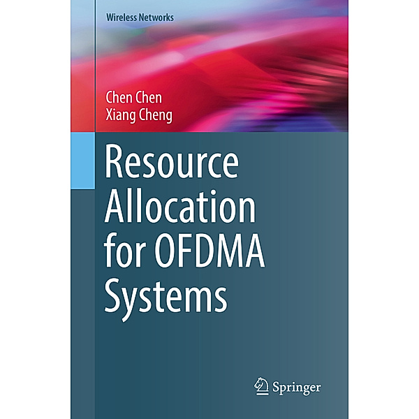 Resource Allocation for OFDMA Systems, Chen Chen, Xiang Cheng