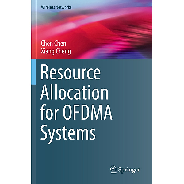 Resource Allocation for OFDMA Systems, Chen Chen, Xiang Cheng