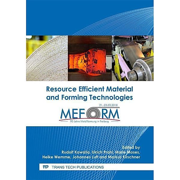 Resource Efficient Material and Forming Technologies