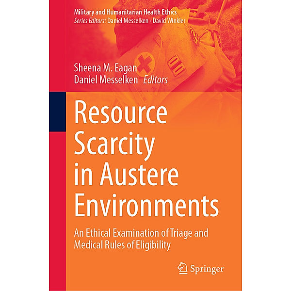 Resource Scarcity in Austere Environments