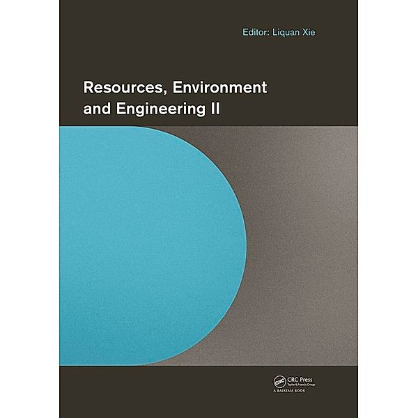 Resources, Environment and Engineering II