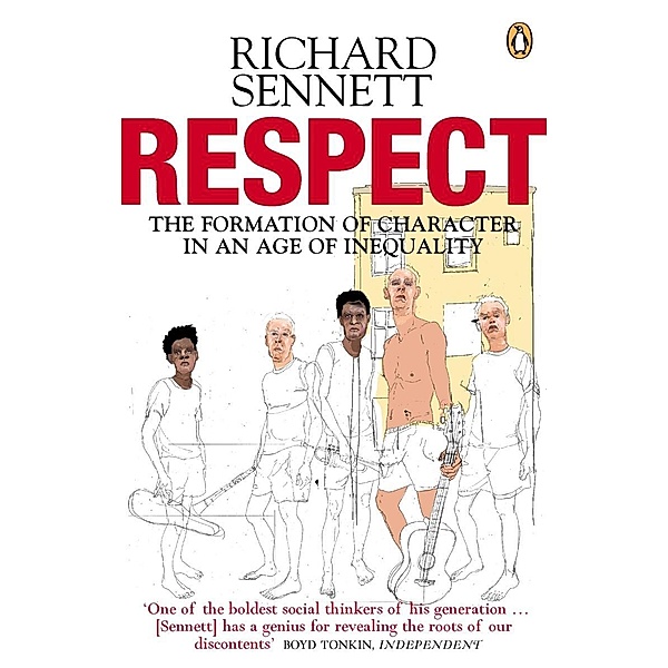 Respect, Richard Sennett