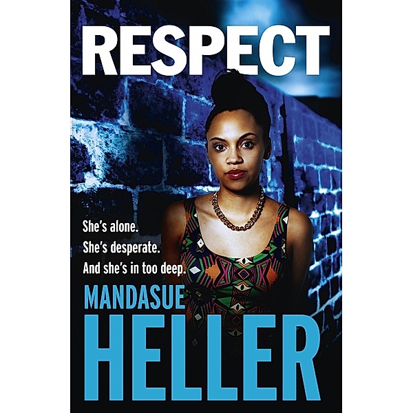 Respect, Mandasue Heller