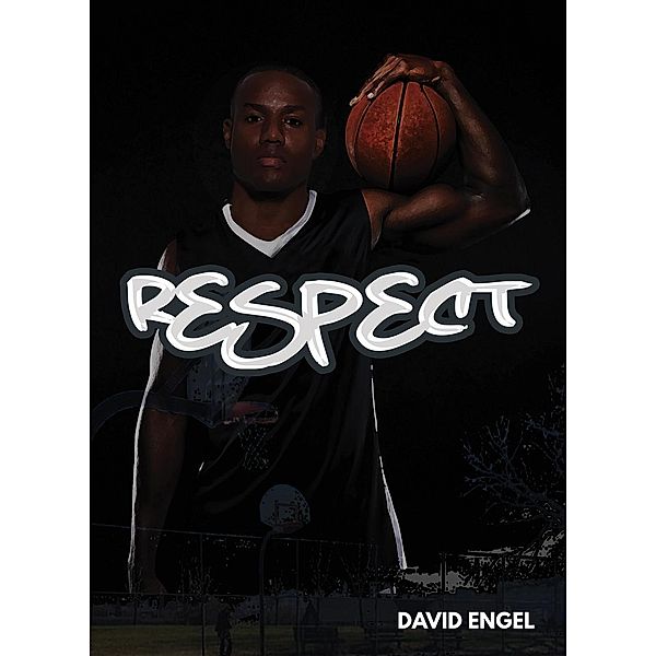 Respect, David Engel