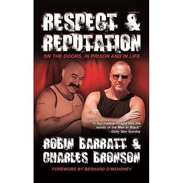 Respect and Reputation / Andrews UK, Charles Bronson
