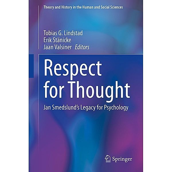 Respect for Thought / Theory and History in the Human and Social Sciences