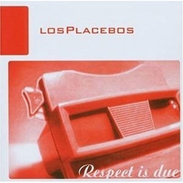 Respect Is Due, Los Placebos