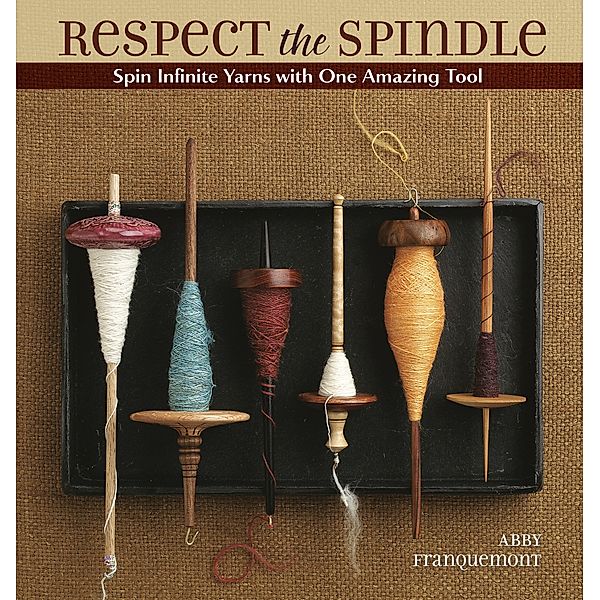 Respect the Spindle, Abby Franquemont