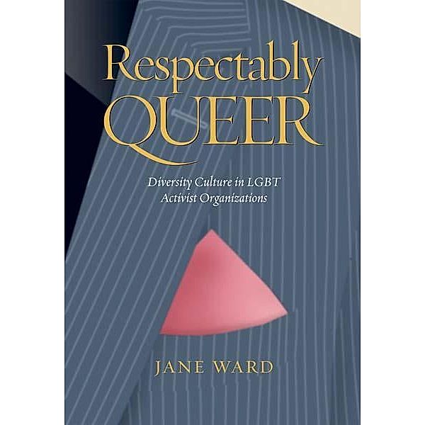 Respectably Queer, Jane Ward