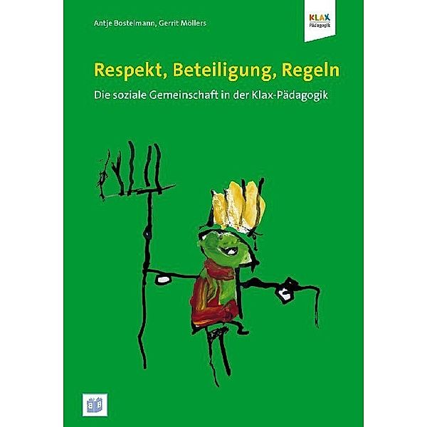 Respekt, Beteiligung, Regeln, Antje Bostelmann, Gerrit Möllers