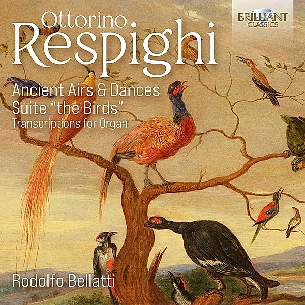 Respighi:Ancient Airs&Dances And Suite #The Birds#, Rodolfo Bellatti