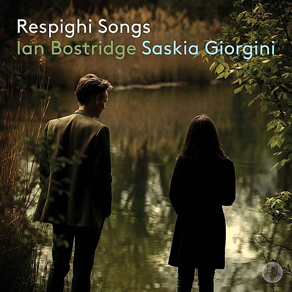 Respighi Songs, Ian Bostridge, Saskia Giorgini