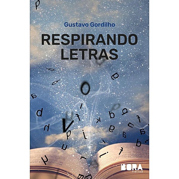 Respirando Letras, Gustavo Gordilho