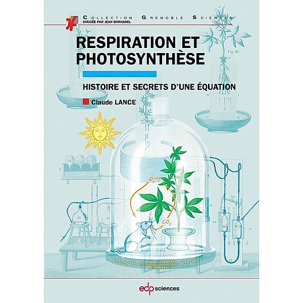 Respiration et photosynthèse, Claude Lance