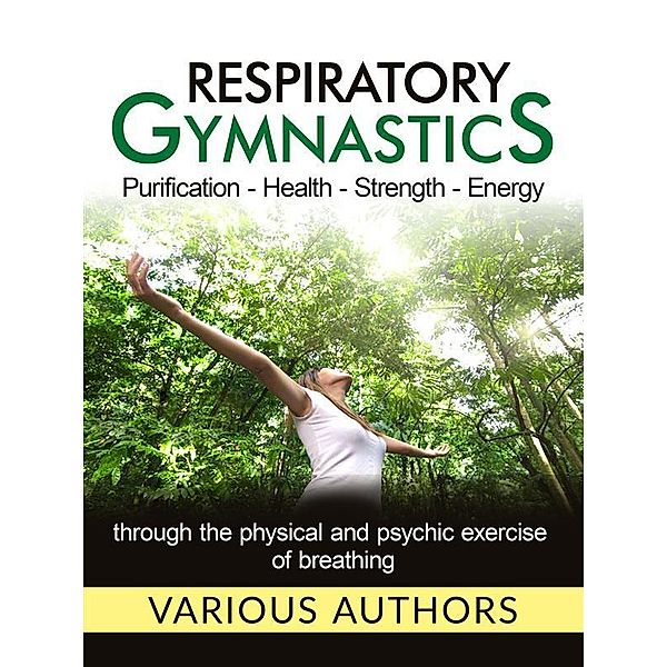 Respiratory gymnastics (Translated), Various Authors
