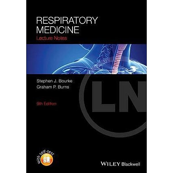 Respiratory Medicine / Lecture Notes, Stephen J. Bourke, Graham P. Burns