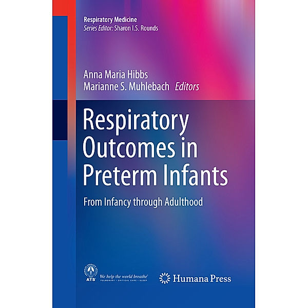 Respiratory Outcomes in Preterm Infants