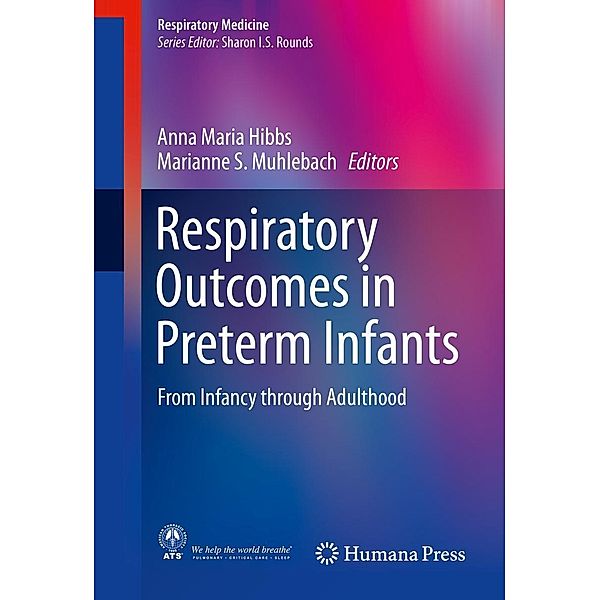 Respiratory Outcomes in Preterm Infants / Respiratory Medicine