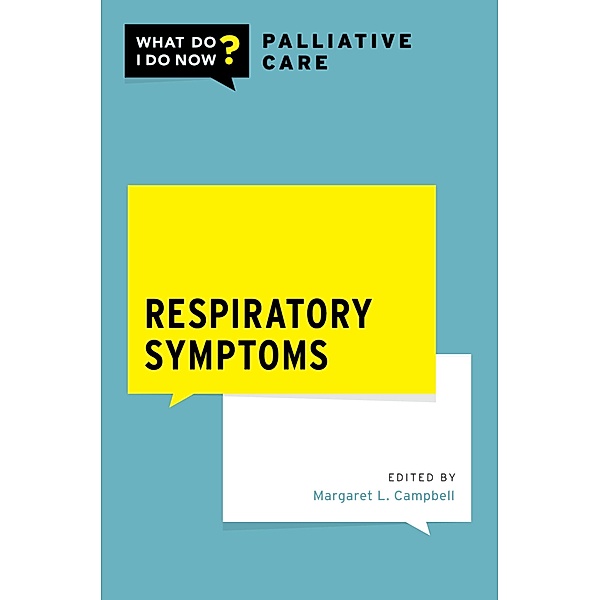 Respiratory Symptoms, Margaret L. Campbell