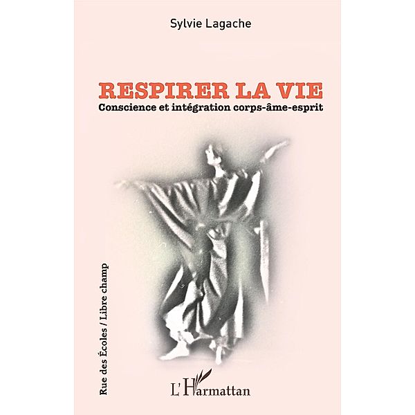 Respirer la vie, Lagache Sylvie Lagache