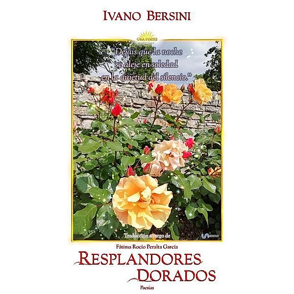 Resplandores Dorados, Ivano Bersini