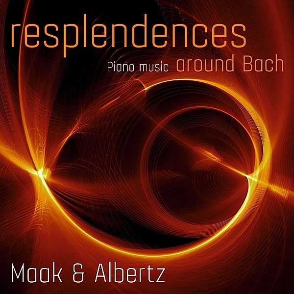 Resplendences Around Bach, Anna-Maria Maak