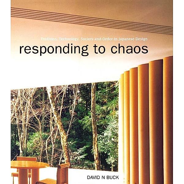 Responding to Chaos, David N Buck