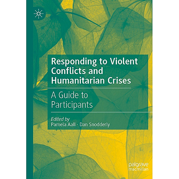 Responding to Violent Conflicts and Humanitarian Crises