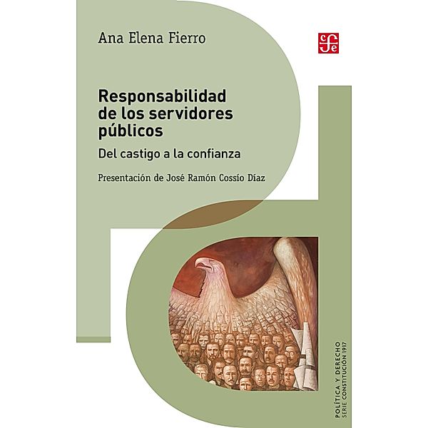 Responsabilidad de los servidores públicos / Política y Derecho, Ana Elena Fierro
