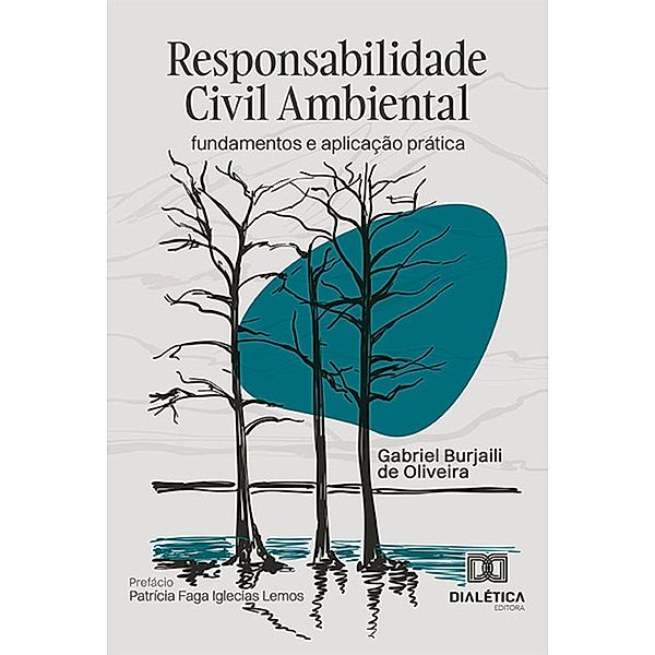 Responsabilidade Civil Ambiental, Gabriel Burjaili de Oliveira