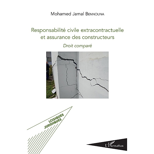 Responsabilite civile extracontractuelle et assurance des constructeurs, Bennouna Mohamed Jamal Bennouna