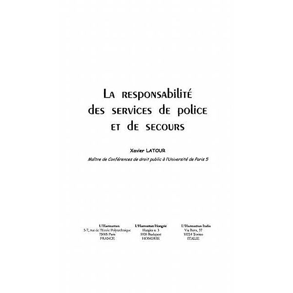 Responsabilite des services depolice et / Hors-collection, Latour Xavier