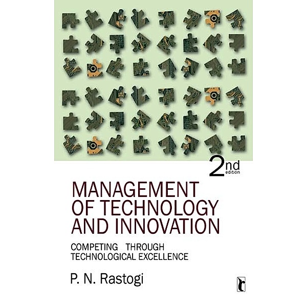 Response Books: Management of Technology and Innovation, P N Rastogi