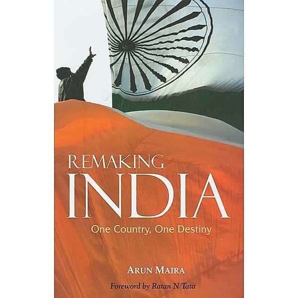 Response Books: Remaking India, Arun Maira