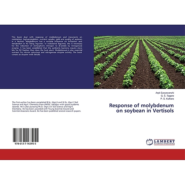 Response of molybdenum on soybean in Vertisols, Arpit Suryawanshi, G. S. Tagore, P. S. Kulhare