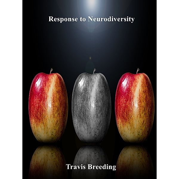 Response to Neurodiversity, Travis Breeding