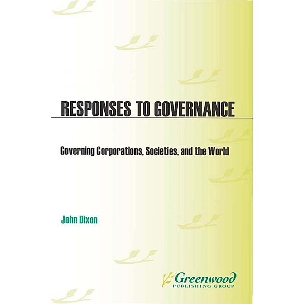 Responses to Governance, John C. Dixon