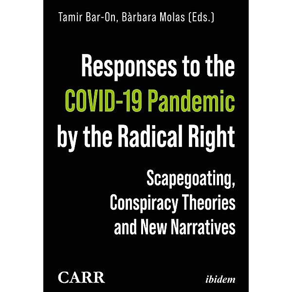 Responses to the COVID-19 Pandemic by the Radical Right
