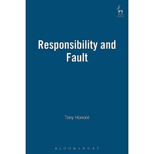 Responsibility and Fault, Antony M. Honoré