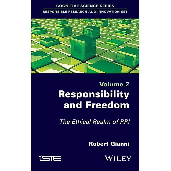 Responsibility and Freedom, Robert Gianni