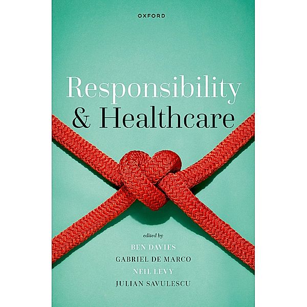 Responsibility and Healthcare