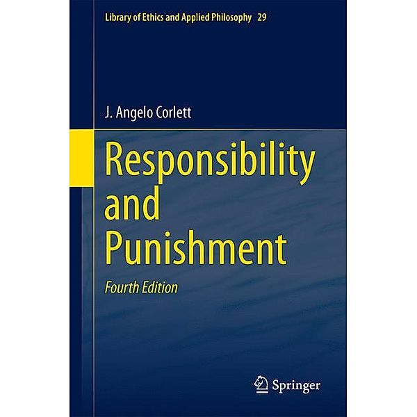 Responsibility and  Punishment, J. Angelo Corlett