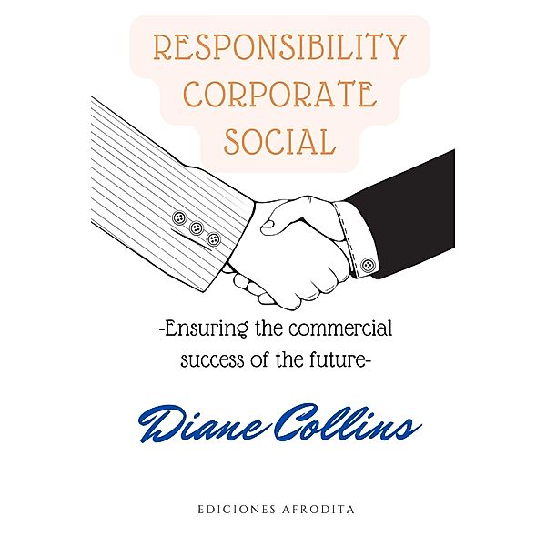 Responsibility Corporate Social, Diane Collins