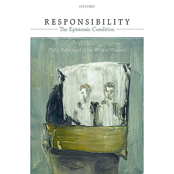 Responsibility: The Epistemic Condition