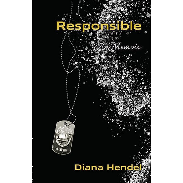 Responsible, Diana Hendel