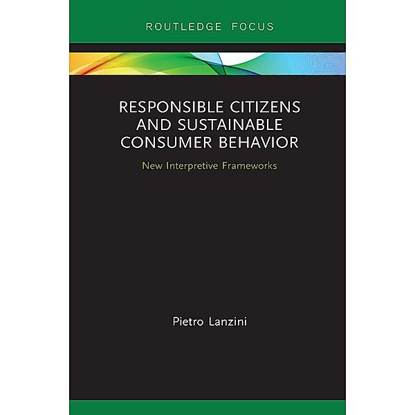 Responsible Citizens and Sustainable Consumer Behavior, Pietro Lanzini
